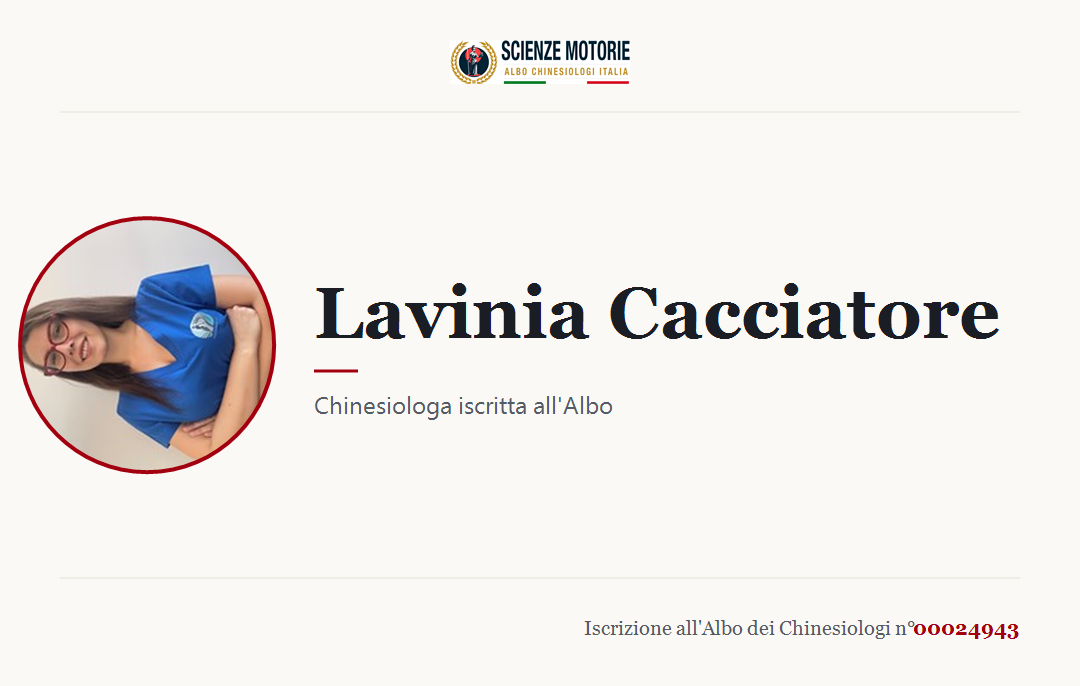 Biglietto da visita di Lavinia Cacciatore, Chinesiologo iscritto all'Albo n. 00024943